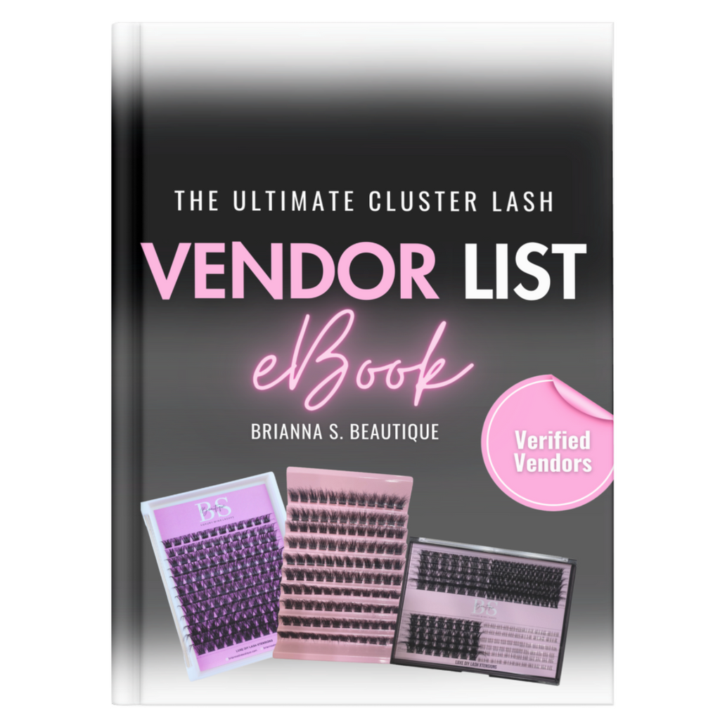 The Ultimate Cluster Lash Vendor List eBook